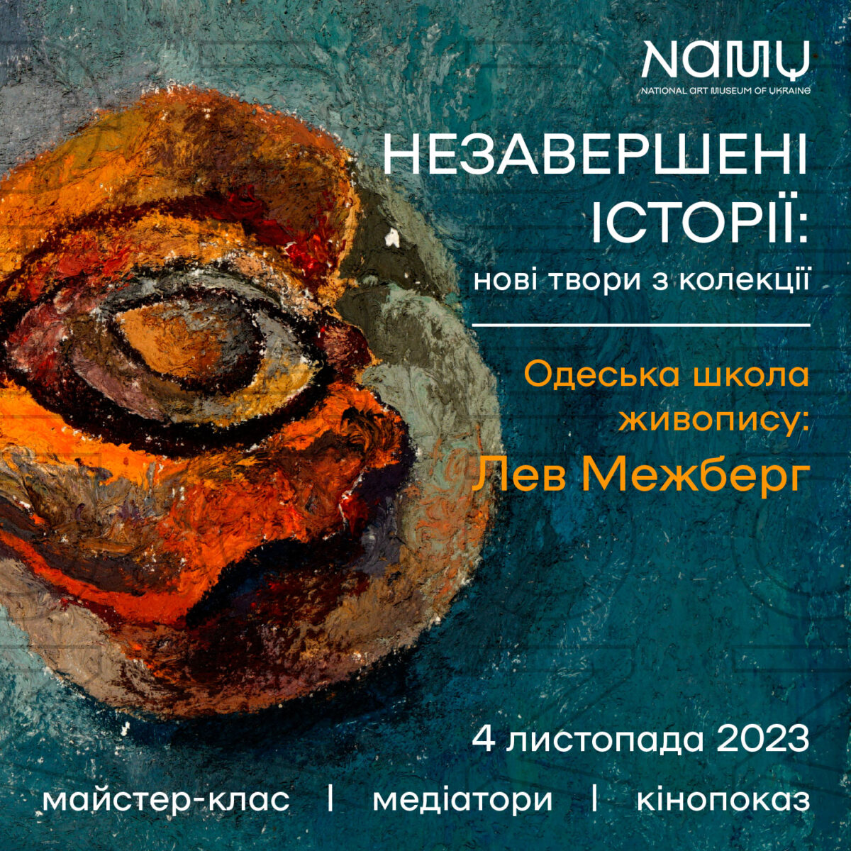 Unfinished Stories: New Works from the Collection. Odesa School of Painting: Lev Mezhberg